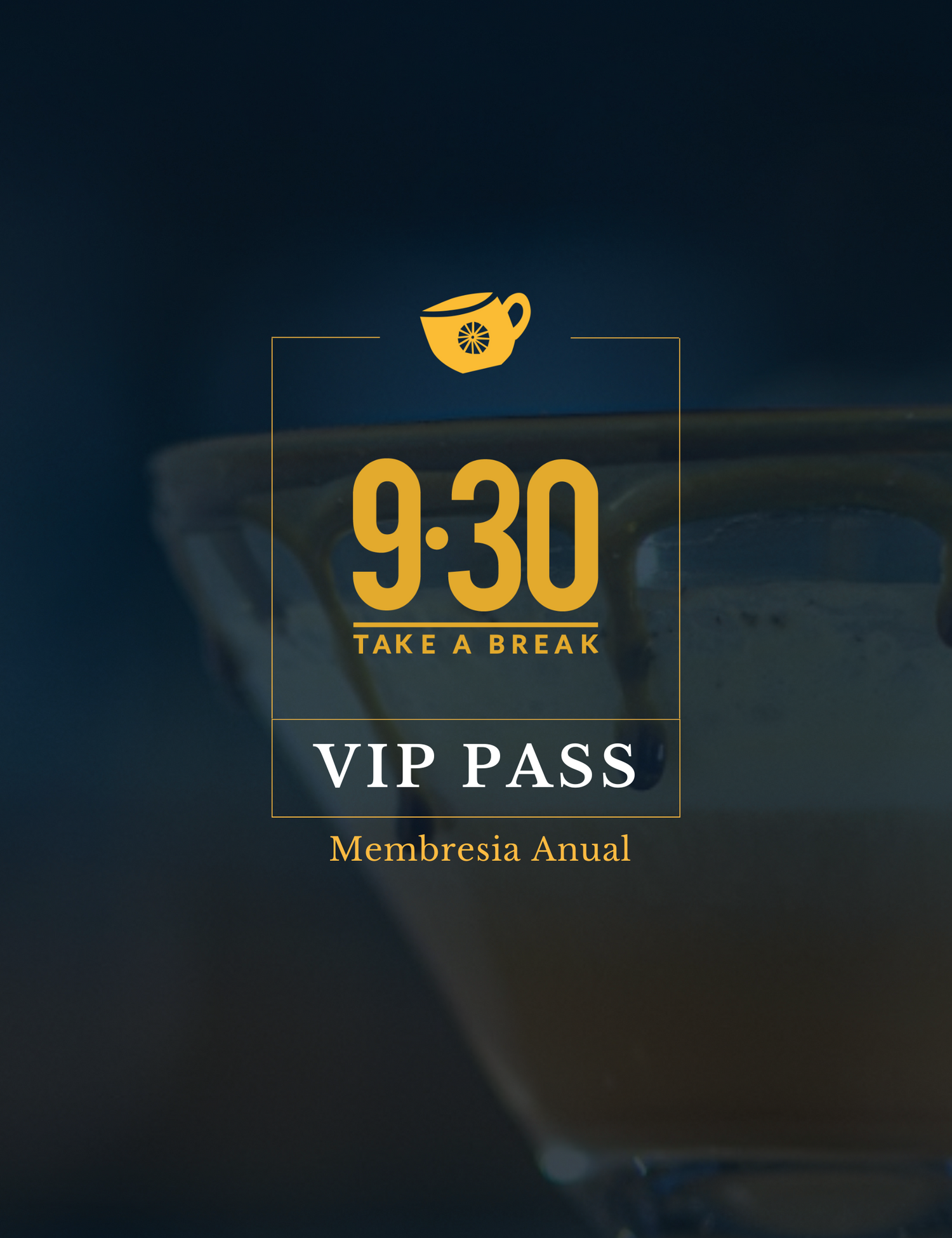 9.30 VIP PASS – Membresia anual